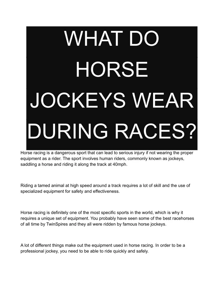 what do horse jockeys wear during races