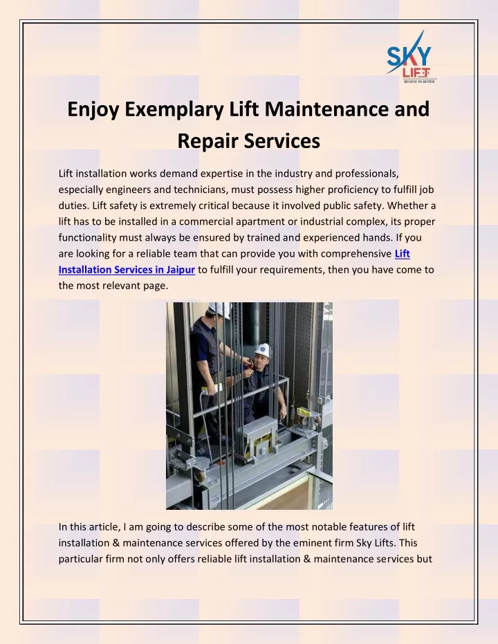 enjoy exemplary lift maintenance and repair