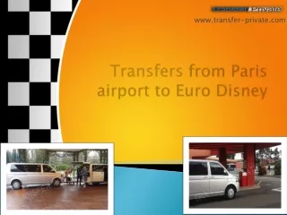 Transfers from Paris airport to Euro Disney