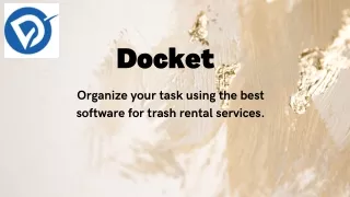 Use DOCKET Applications For Waste Management