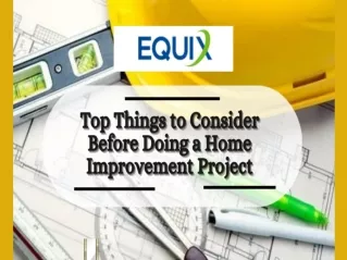 Top Things to Consider Before Doing a Home Improvement Project