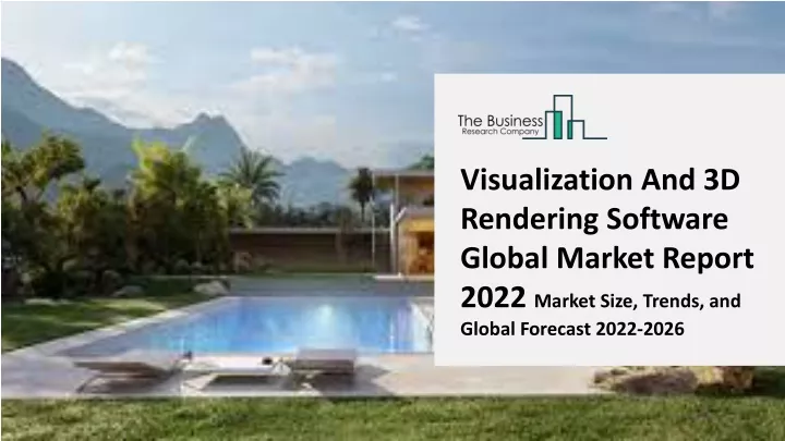 visualization and 3d rendering software global