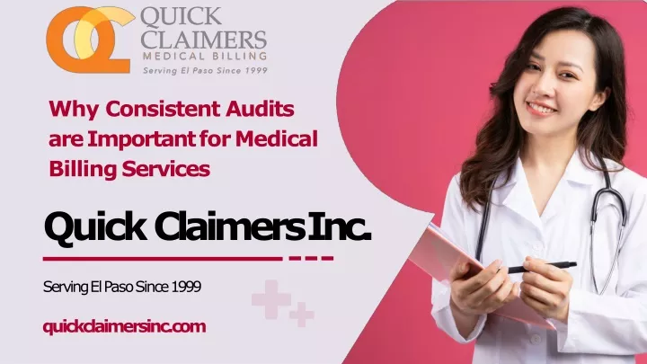 why consistent audits are important for medical billing services