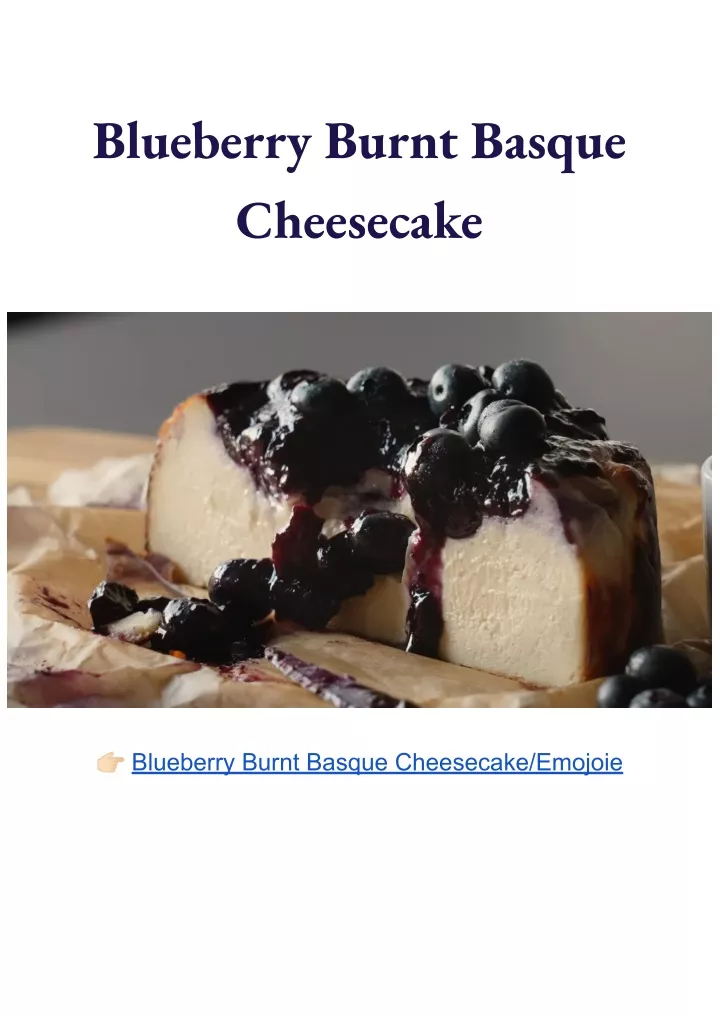 blueberry burnt basque cheesecake