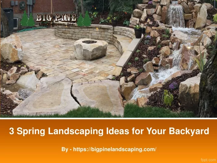 3 spring landscaping ideas for your backyard