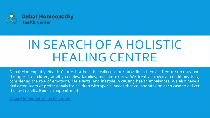 in search of a holistic healing centre