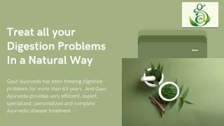 Treat all your Digestion Problems In a Natural Way