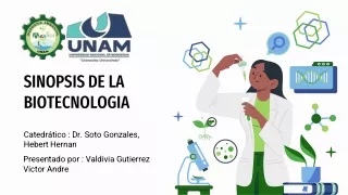 Sinopsis de la Biotecnologia -Valdivia Gutierrez Victor