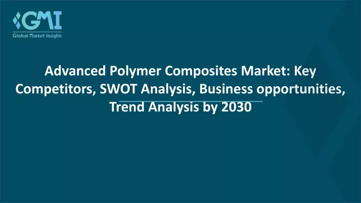 advanced polymer composites market