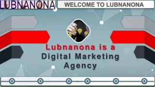 Digital Marketing Agency in Dubai | Lubnanona