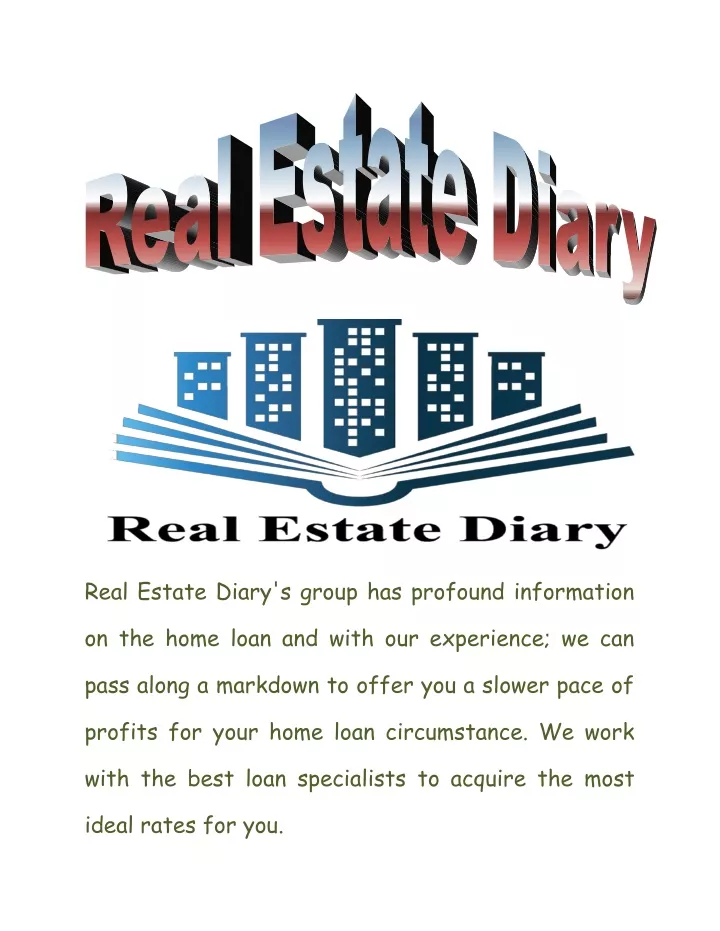 real estate diary s group has profound information