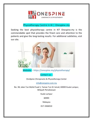 physiotherapy centre in kl onespine my
