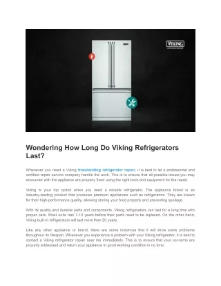 Wondering How Long Do Viking Refrigerators Last