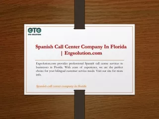 Spanish Call Center Company In Florida  Etgsolution.com