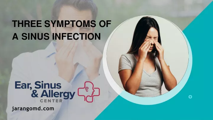 three symptoms of a sinus infection