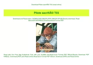 Download Pilote sacrifiÃƒÂ© T03 {read online}