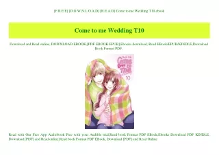 [F.R.E.E] [D.O.W.N.L.O.A.D] [R.E.A.D] Come to me Wedding T10 ebook