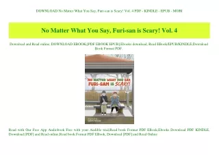 DOWNLOAD No Matter What You Say  Furi-san is Scary! Vol. 4 PDF - KINDLE - EPUB - MOBI