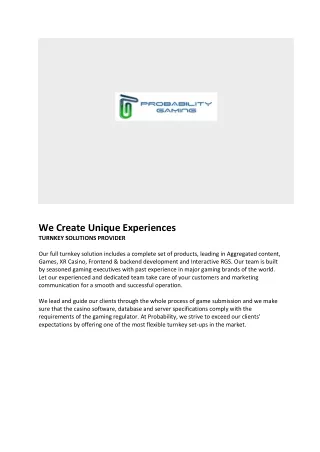 we create unique experiences turnkey solutions
