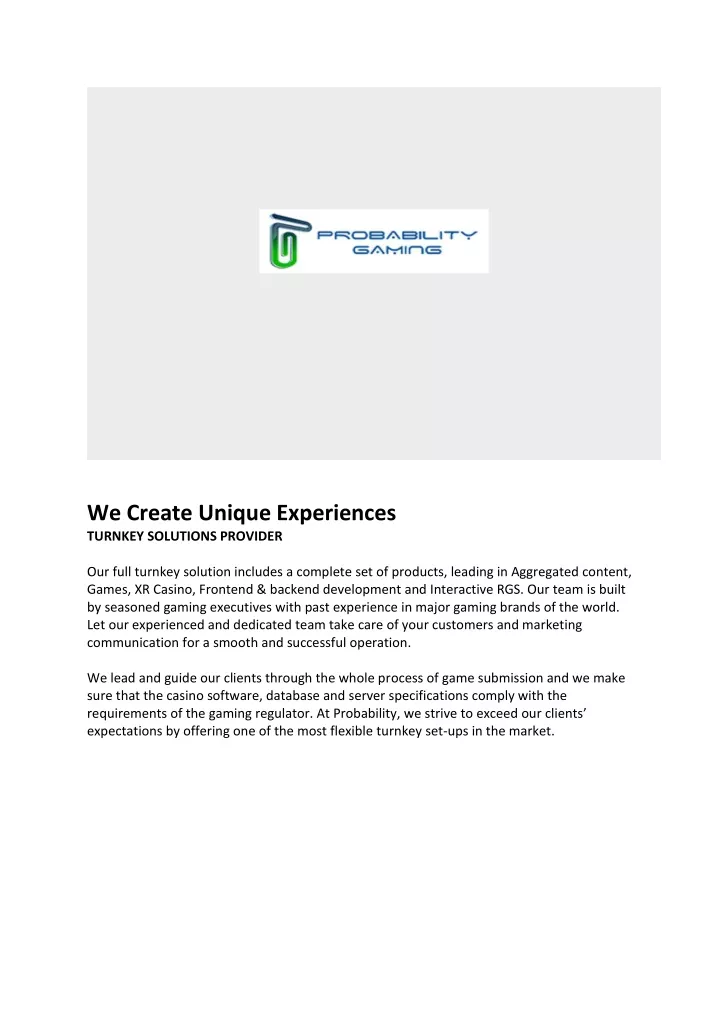 we create unique experiences turnkey solutions