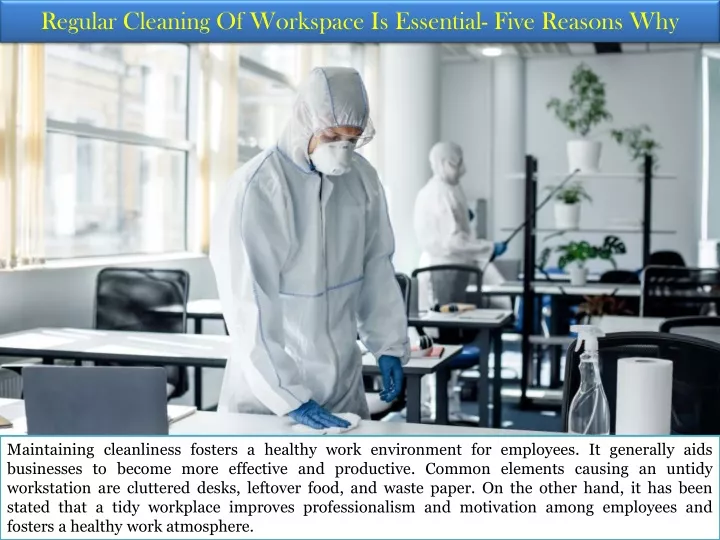 regular cleaning of workspace is essential five reasons why