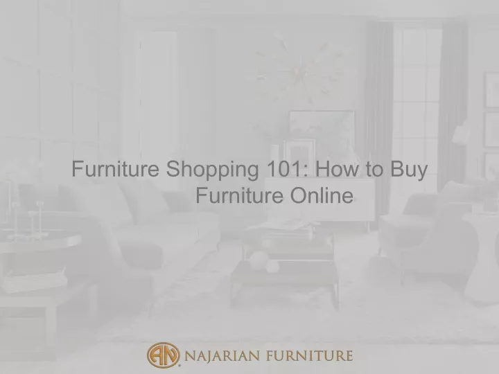 furniture shopping 101 how to buy furniture online