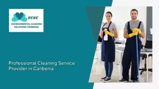 Professional Cleaning Service Provider in Canberra