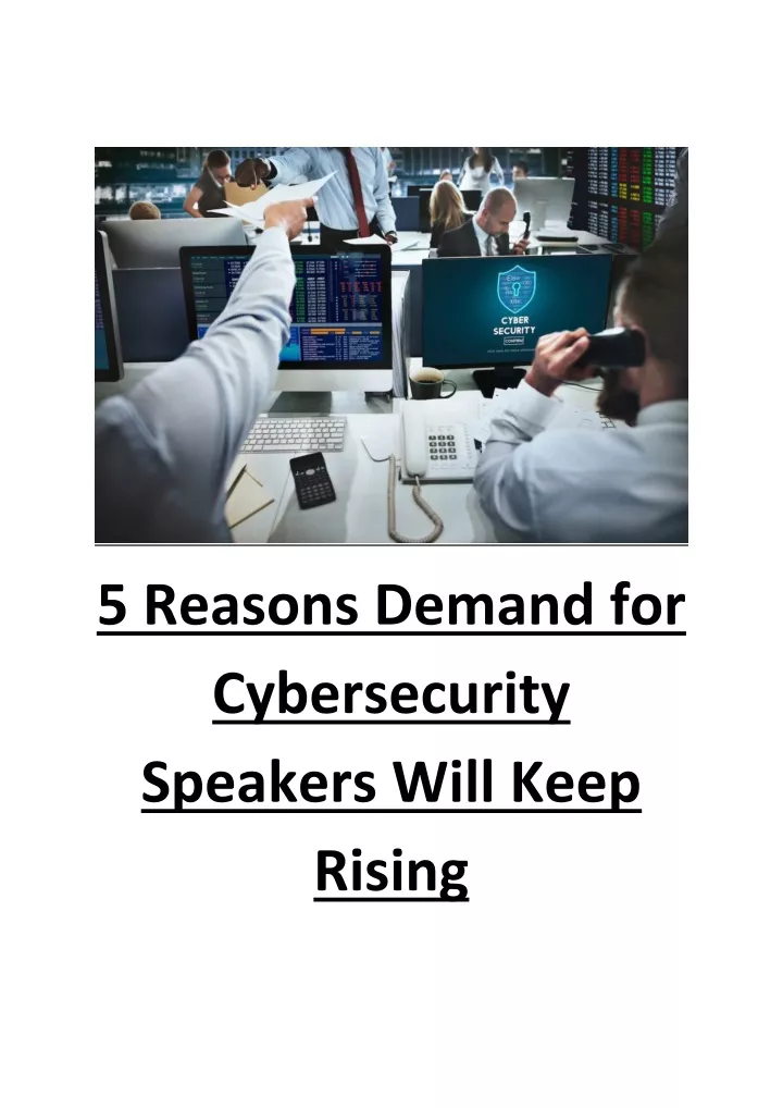 5 reasons demand for cybersecurity speakers will