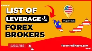 Top Leverage Forex Brokers In Malaysia