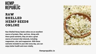 Raw Shelled Hemp Seeds online