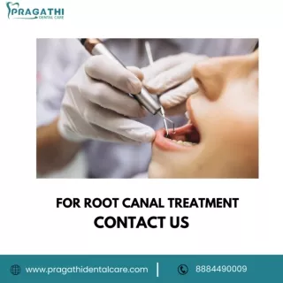 Root canal treatment in RR Nagar, Bangalore | Pragathi Dental Care