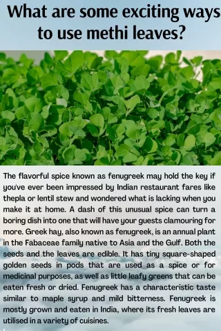 what are some exciting ways to use methi leaves