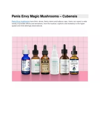 penis envy magic mushrooms cubensis