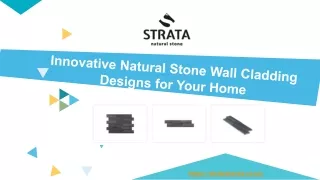 Innovative Natural Stone Wall Cladding Designs for Your Home