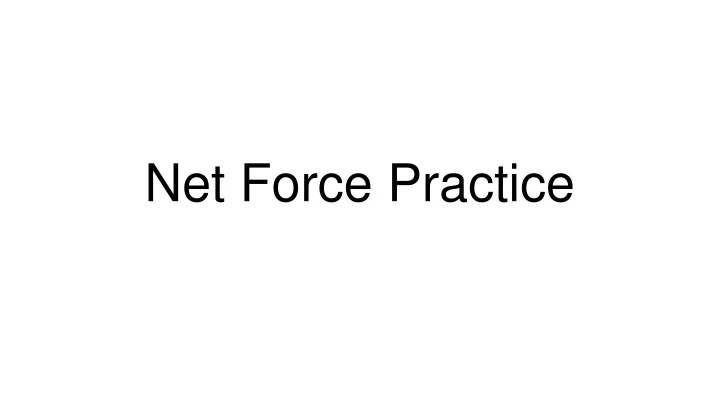 net force practice