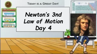newton s 3nd law of motion day 4