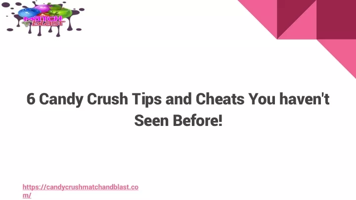 6 candy crush tips and cheats y ou haven t s een before