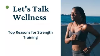 Top Reasons Strength Training