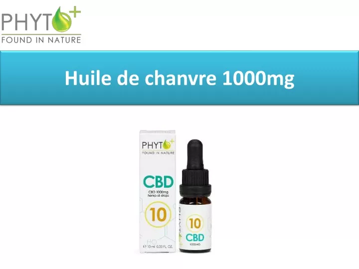 huile de chanvre 1000mg