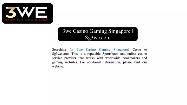 3we casino gaming singapore sg3we com