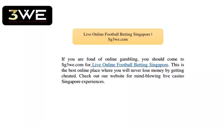 live online football betting singapore sg3we com