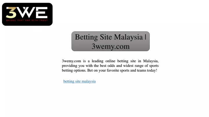 betting site malaysia 3wemy com