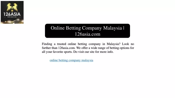 online betting company malaysia 126asia com