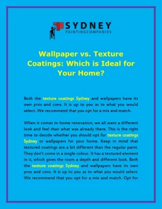 Wallpaper vs. Texture Coatings: Which is Ideal for Your Home?