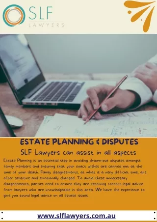 SLF Lawyers can assist  in Estate Planning & Disputes