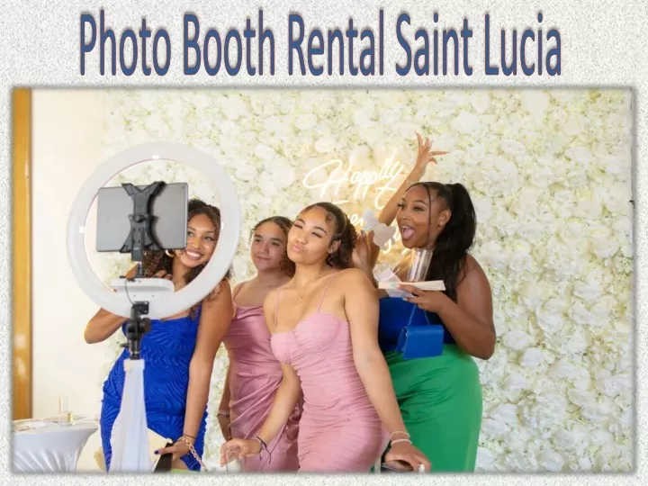 photo booth rental saint lucia