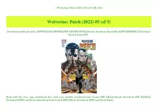 ^READ) Wolverine Patch (2022) #5 (of 5) [R.A.R]