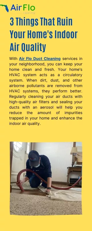 3 Things That Ruin Your Home's Indoor Air Quality