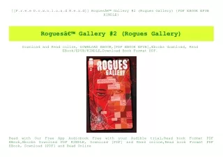 [[F.r.e.e D.o.w.n.l.o.a.d R.e.a.d]] RoguesÃ¢Â€Â™ Gallery #2 (Rogues Gallery) {PDF EBOOK EPUB KINDLE}