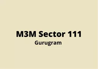 m3m sector 111